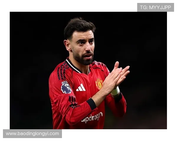 布鲁诺·费尔南德斯：曼联中场核心的成长与未来展望